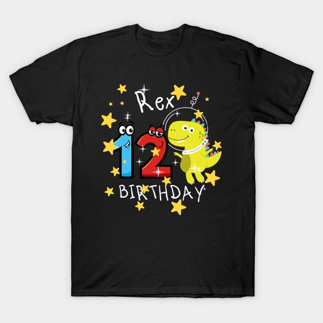 Kids 12th Birthday 12 Year Old Birthday Boy T Rex Dinosaur Space T-Shirt by Johner_Clerk_Design